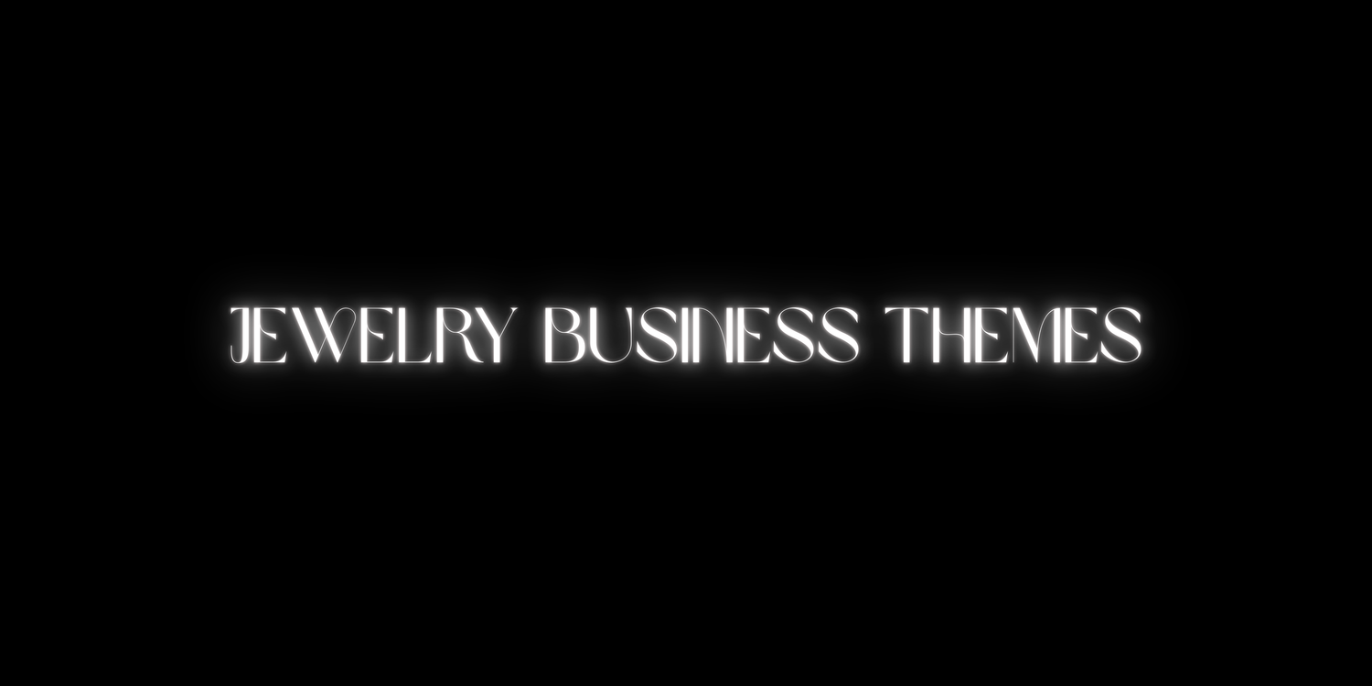 Jewelry Business Themes
